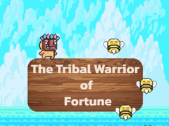 Hra The Tribal Warrior Of Fortune