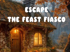 Hra Escape the Feast Fiasco