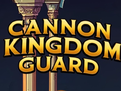 Hra Cannon Kingdom Guard