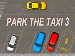 Hra Park The Taxi 3