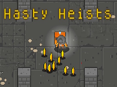 Hra Hasty Heists