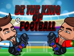 Hra Be The King Of Football