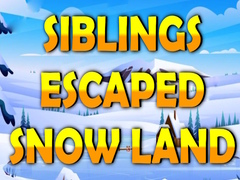 Hra Siblings Escaped Snow Land