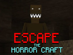 Hra Escape the Horror Craft