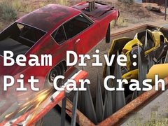 Hra Beam Drive: Pit Car Crash