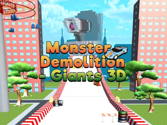 Hra Monster Demolition Giants 3d