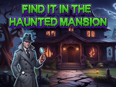 Hra Find It In The Haunted Mansion