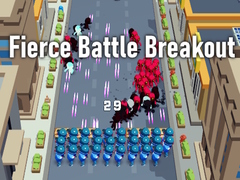 Hra Fierce Battle Breakout