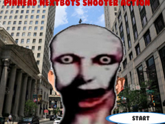 Hra Pinhead Nextbots Shooter Action