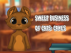 Hra Sweet Business of Cats: Cakes