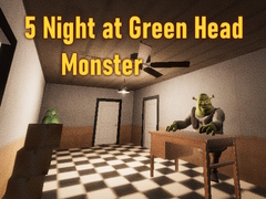 Hra 5 Night at Green Head Monster