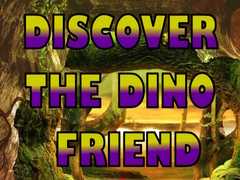 Hra Discover The Dino Friend