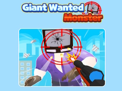 Hra Giant Wanted Monster