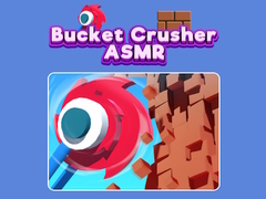 Hra Bucket Crusher ASMR