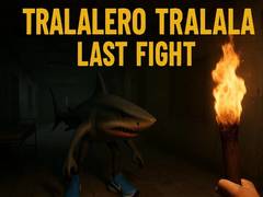 Hra Tralalero Tralala Last Fight