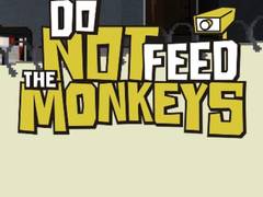 Hra Do Not Feed The Monkeys