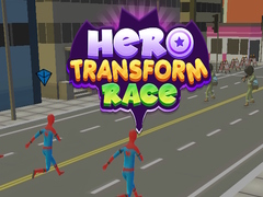 Hra Hero Transform Race