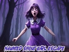 Hra Haunted Shout Girl Escape