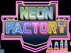 Hra Neon Factory