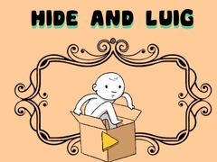 Hra Hide and Luig