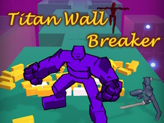 Hra Titan Wall Breaker