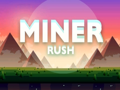 Hra Miner Rush