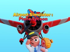 Hra Airport Simulator: Plane Tycoon