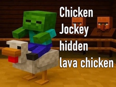 Hra Chicken Jockey hidden lava chicken