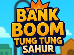 Hra Bank Boom Tung Tung Sahur