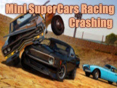 Hra Mini SuperCars Racing Crashing