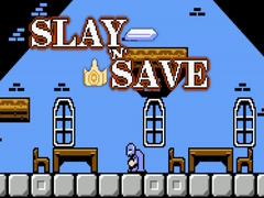 Hra Slay 'n' Save