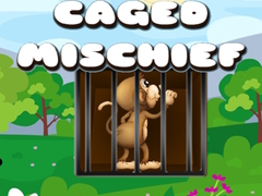Hra Caged Mischief