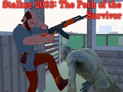 Hra Stalker 2033: The Path of the Survivor