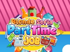 Hra Blonde Sofia: Part Time Job