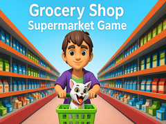 Hra Grocery Shop: Supermarket Game