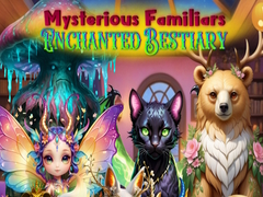Hra Mysterious Familiars Enchanted Bestiary