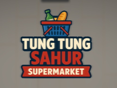 Hra Tung Tung Sahur Supermarket