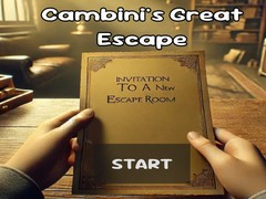 Hra Cambini's Great Escape