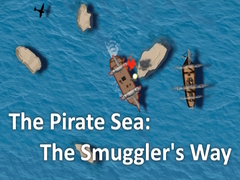 Hra The Pirate Sea: The Smuggler's Way