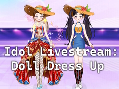 Hra Idol Livestream: Doll Dress Up