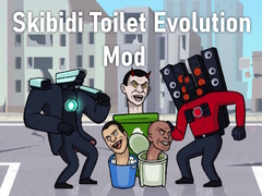 Hra Skibidi Toilet Evolution Mod