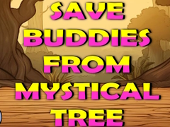 Hra Save Buddies From Mystical Tree