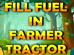 Hra Fill Fuel In Farmer Tractor