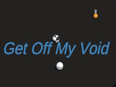 Hra Get Off My Void