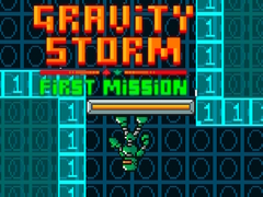 Hra Gravity Storm First Mission