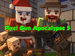 Hra Pixel Gun Apocalypse 5