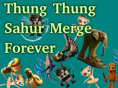 Hra Thung Thung Sahur Merge Forever