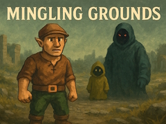 Hra Mingling Grounds