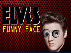 Hra Elvis Funny Face