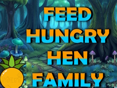 Hra Feed Hungry Hen Family
